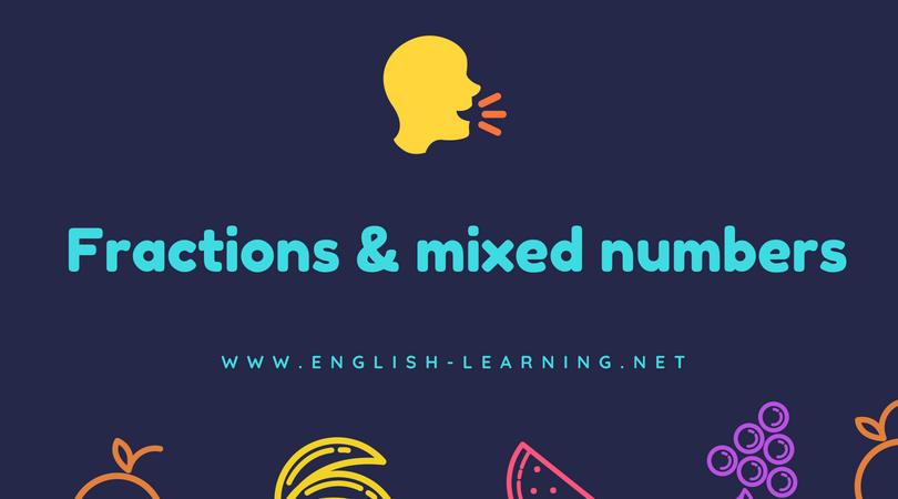 Cách đọc phân số và hỗn số Tiếng Anh chuẩn | Học Tiếng Anh cùng Callum Nguyễn